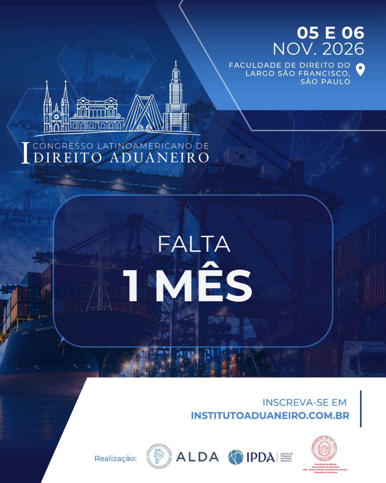 Falta apenas 1 mês!Nos dias 5 e 6 de novembro de 2026, a Faculdade de Direito da Universidade de São Paulo (USP) receberá o I Congresso Latino-Americano de Direito Aduaneiro.O encontro reunirá especialistas, acadêmicos e profissionais de diferentes países da América Latina para debater os desafios contemporâneos do Direito Aduaneiro e do comércio internacional, promovendo a troca de experiências e o aprofundamento de questões relevantes para a região.O Congresso será realizado em formato híbrido, permitindo a participação presencial e on-line.Garanta sua inscrição!📅 5 e 6 de novembro de 2026
📍 Faculdade de Direito do Largo São Francisco | São Paulo
🔗 institutoaduaneiro.com.br