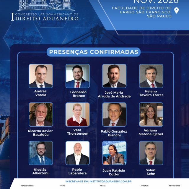 O I Congresso Latino-Americano de Direito Aduaneiro contará com a participação de renomados profissionais e especialistas de diferentes países da América Latina.

O encontro promoverá debates sobre temas relevantes para o cenário jurídico, aduaneiro e do comércio internacional, contribuindo para o intercâmbio de conhecimentos e o fortalecimento da integração regional.

📅 5 e 6 de novembro de 2026 
📍 Faculdade de Direito da USP — Largo São Francisco, São Paulo

Inscrições abertas: institutoaduaneiro.com.br